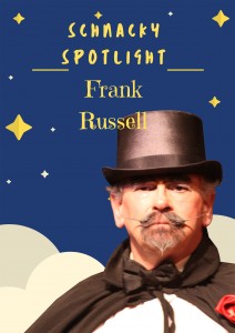 Monsignor Schnacky Players Spotlight: Frank Russell - The Man & The Mustache